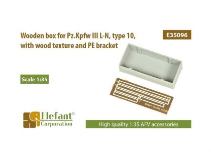 E35096 Wooden box for Pz. Kpfw III L-N,  type 10,  with wood texture and PE bracket